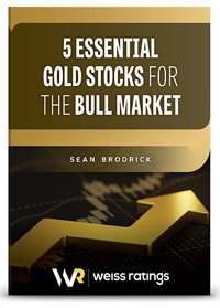 5 Essential Gold Stocks for the Bull Market Report
